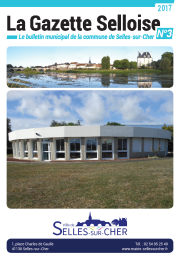 La Gazette Selloise n°3 - 2017 La Gazette Selloise n°3 - 2017
