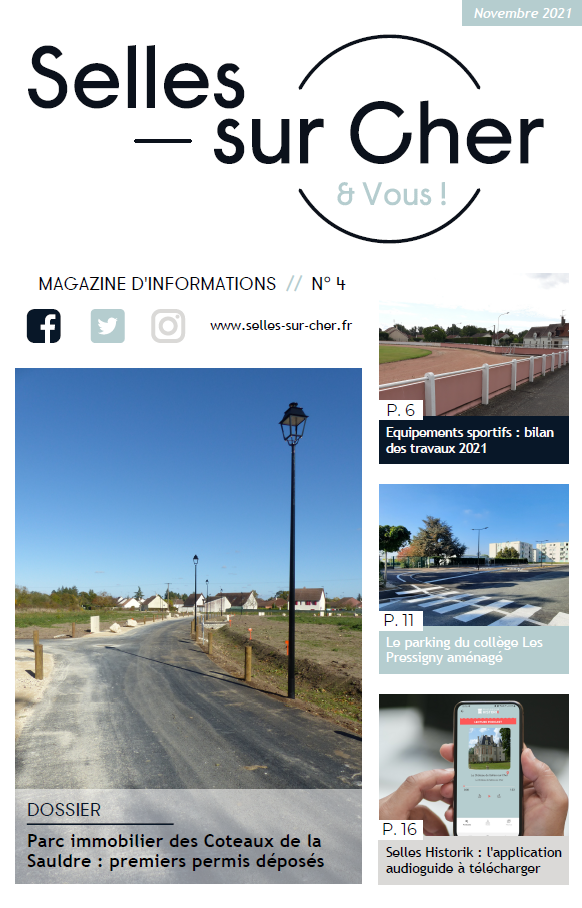 Selles-sur-Cher & Vous n°4 - Novembre 2021 Selles-sur-Cher & Vous n°4 - Novembre 2021