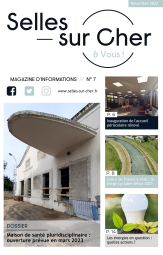 Selles-sur-Cher & Vous n°7 - Novembre 2022 Selles-sur-Cher & Vous n°7 - Novembre 2022